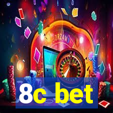 8c bet
